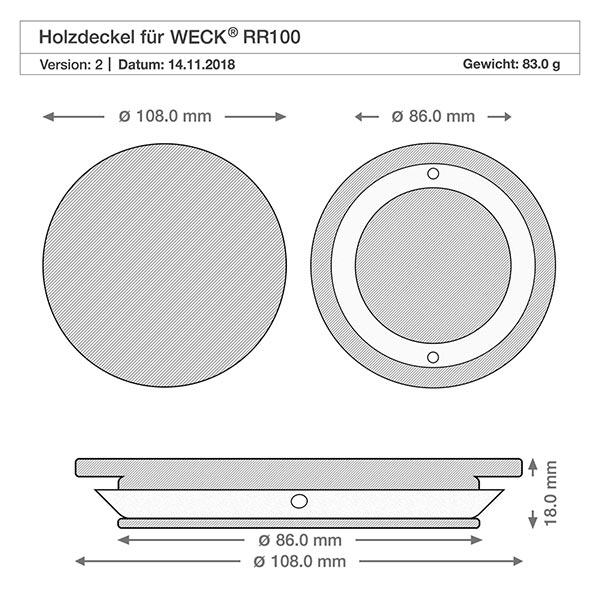Tampa de madeira (faia) sem impressão para WECK RR100 Technische Zeichnung WECK RR100 Holzdeckel mit Maßangaben 108mm Durchmesser und 18mm Höhe für perfekte Passform