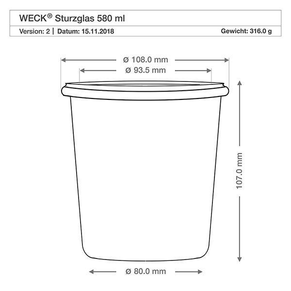 36er Set Weck Gläser 580ml Sturzgläser Desenho técnico Copos WECK 580ml RR100 com dimensões diâmetro 108mm altura 107mm peso 316g