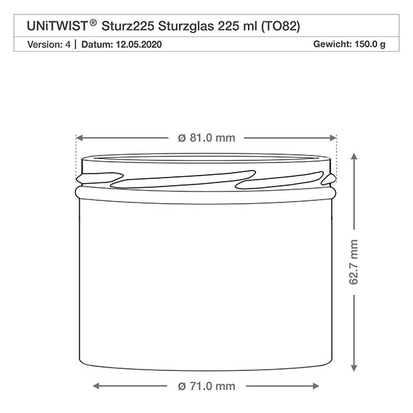 Copos de vidro de 225ml sem tampa (TO82) UNiTWIST Copos UNiTWIST 225ml TO82 desenho técnico com as dimensões 81mm de diâmetro 62,7mm de altura conservando o frasco